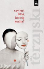 Czy jest ktos, kto cie kocha?