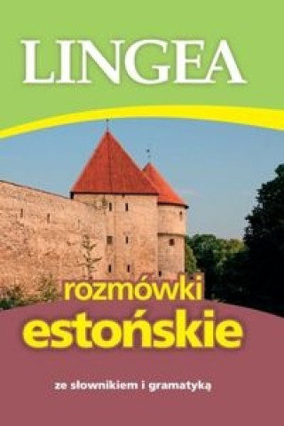 Rozmowki estonskie ze slownikiem i gramatyka