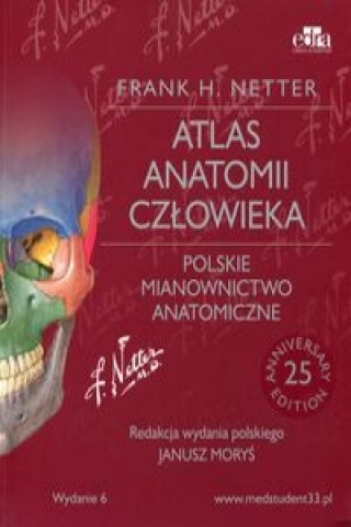 Atlas anatomii czlowieka Polskie mianownictwo anatomiczne