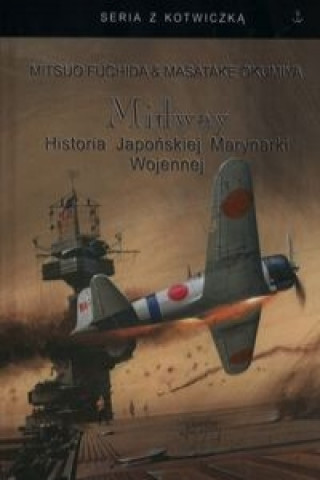 Midway Historia Japonskiej Marynarki Wojennej