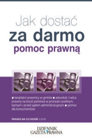 Jak dostac za darmo pomoc prawna?