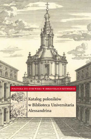 Katalog polonikow w Biblioteca Universitaria Alessandrina