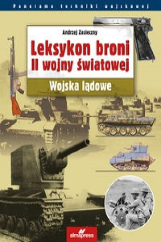 Leksykon broni II wojny swiatowej.