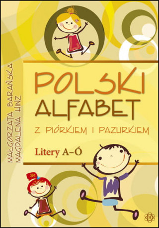 Polski alfabet z piorkiem i pazurkiem Litery A-O