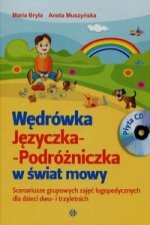 Wedrowka jezyczka podrozniczka w swiat mowy z plyta CD