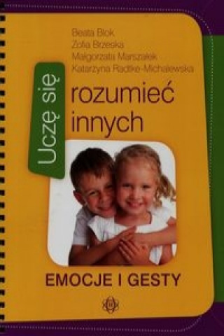 Ucze sie rozumiec innych Emocje i gesty