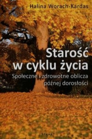 Starosc w cyklu zycia