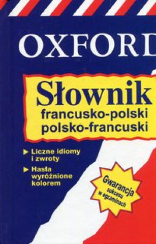 Slownik francusko-polski Oxford nowy