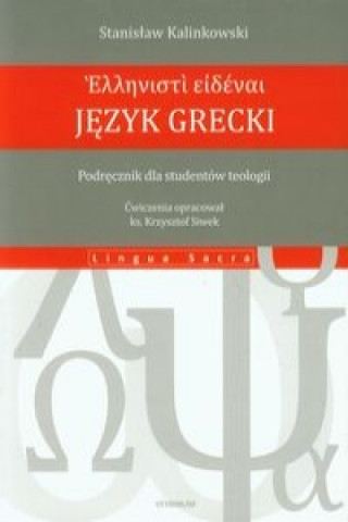 Jezyk grecki Podrecznik dla studentow teologii