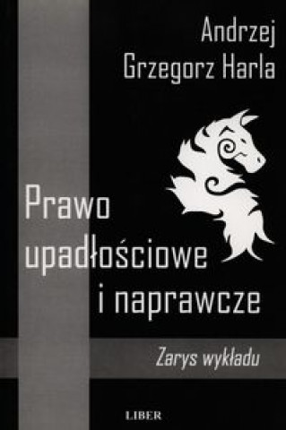 Prawo upadlosciowe i naprawcze