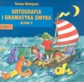 Ortografia i gramatyka Smyka 2 Czesc 2