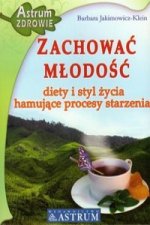 Zachowac mlodosc