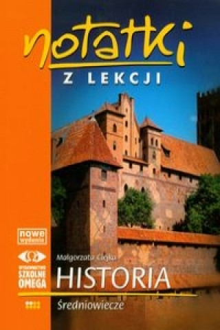 Notatki z lekcji Historia Sredniowiecze