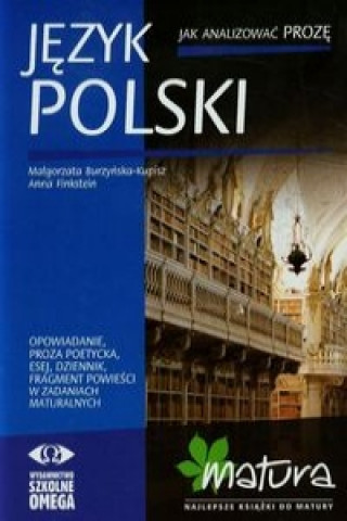 Jezyk polski Jak analizowac proze
