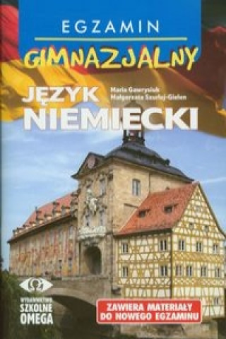 Jezyk niemiecki Egzamin gimnazjalny + CD