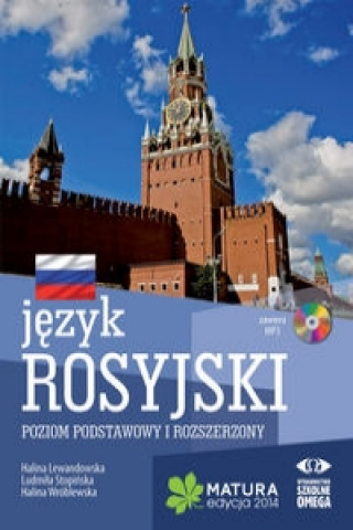 Jezyk rosyjski Matura 2014 Poziom podstawowy i rozszerzony z plyta CD