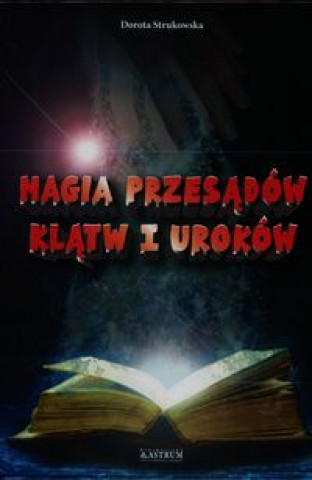 Magia przesadow klatw i urokow