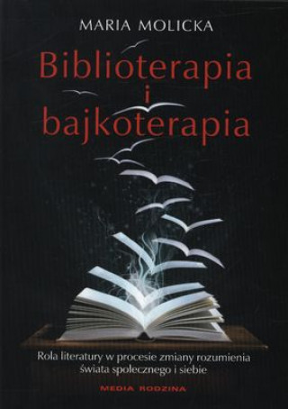 Biblioterapia i bajkoterapia