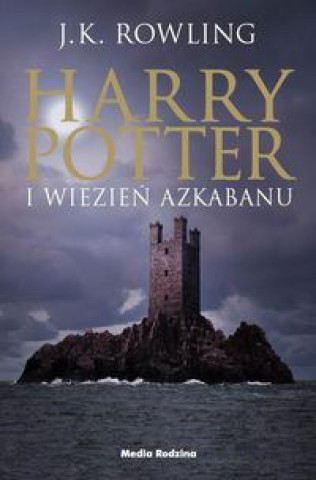 Harry Potter 3 Harry Potter i wiezien Azkabanu