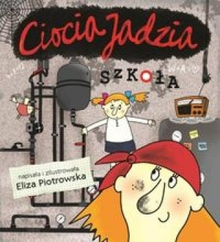 Ciocia Jadzia Szkola