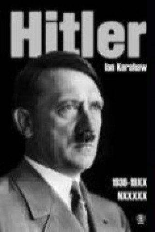 Hitler 1936-1941 Nemezis czesc 1