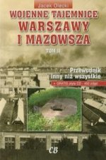 Wojenne tajemnice Warszawy i Mazowsza Tom 2 z plyta CD