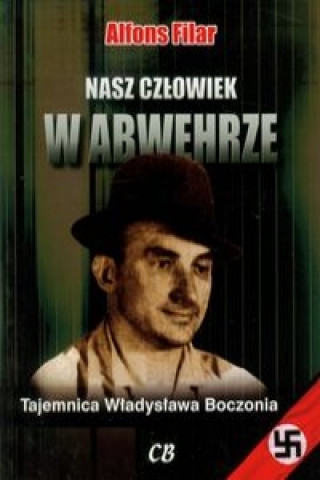 Nasz czlowiek w Abwehrze