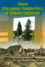 Osada Szklarska Poreba-Orle w Gorach Izerskich z plyta CD