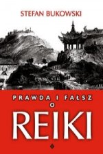 Prawda i falsz o Reiki