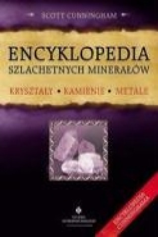 Encyklopedia szlachetnych mineralow