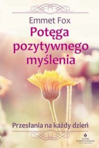 Potega pozytywnego myslenia