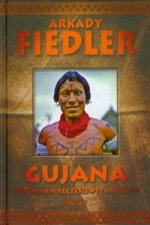 Gujana Spotkalem szczesliwych Indian