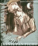 Jasnie Pan Pichon rzecz o Fryderyku Chopinie