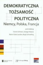 Demokratyczna tozsamosc polityczna Niemcy Polska Francja