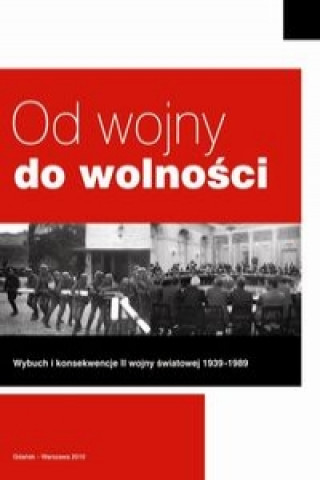 Od wojny do wolnosci