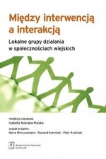 Miedzy interwencja a interakcja