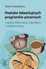 Poetyka telewizyjnych programow porannych