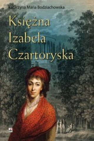 Ksiezna Izabela Czartoryska