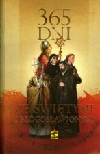 365 dni ze swietymi i blogoslawionymi