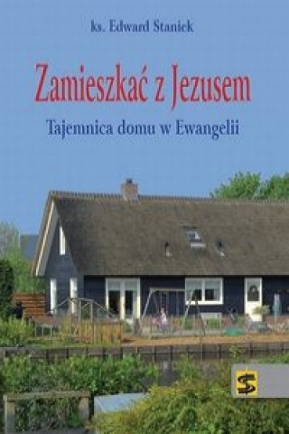 Zamieszkac z Jezusem