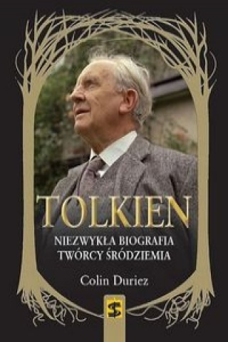 Tolkien Niezwykla biografia tworcy Srodziemia