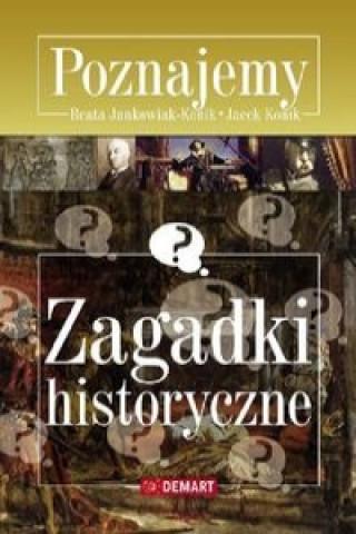 Zagadki historyczne Poznajemy