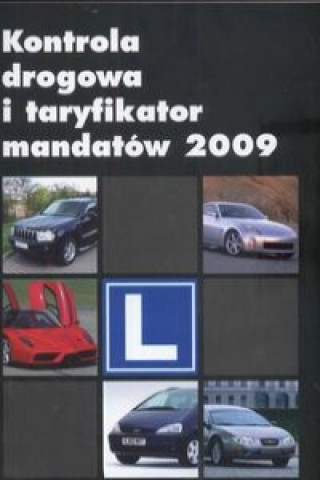 Kontrola drogowa i taryfikator mandatow 2009