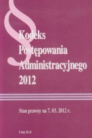 Kodeks postepowania administracyjnego 2012