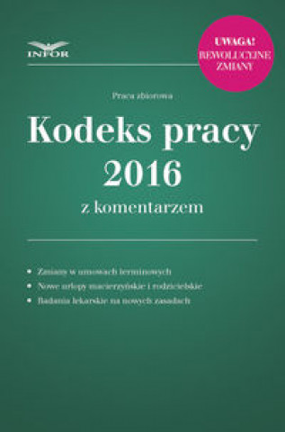 Kodeks pracy 2016 z komentarzem