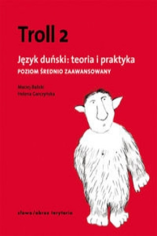 Troll 2 Jezyk dunski teoria i praktyka