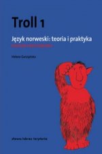 Troll 1 Jezyk norweski teoria i praktyka Poziom podstawowy