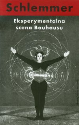 Eksperymentalna scena Bauhausu