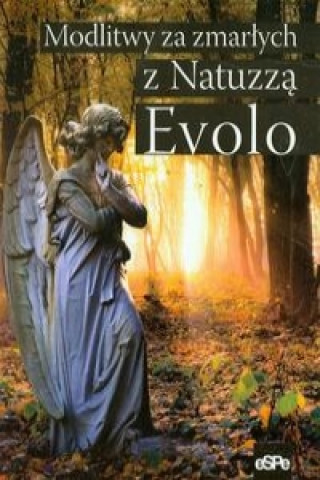 Modlitwy za zmarlych z Natuzza Evolo