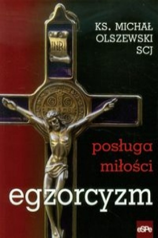 Egzorcyzm Posluga milosci